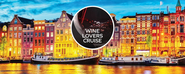 APPROACHING SOON - European Wine Lovers River Cruise